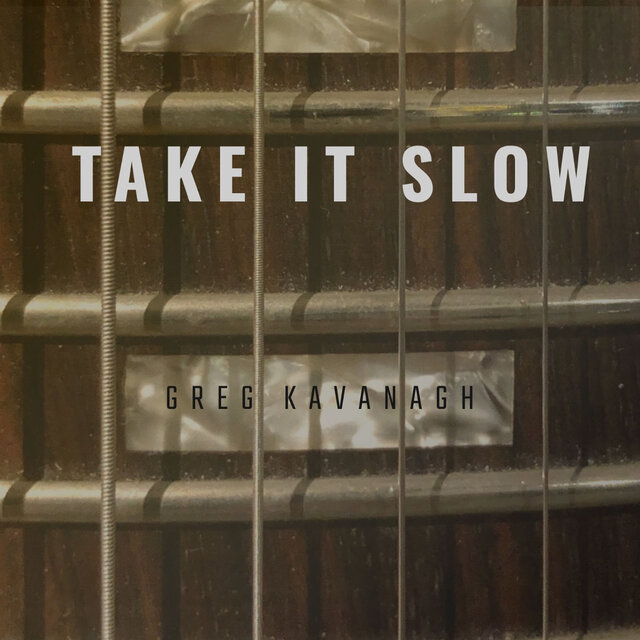 Take It Slow
