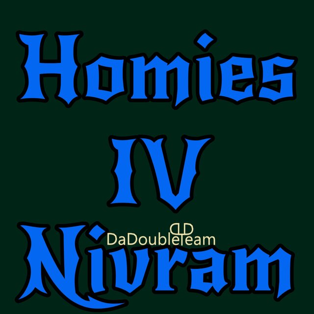 Homies IV