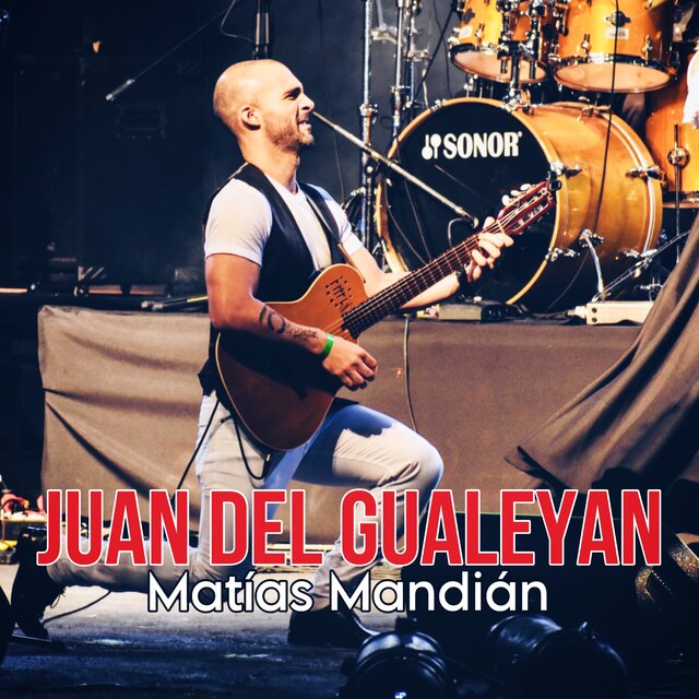 Juan Del Gualeyan (Live)