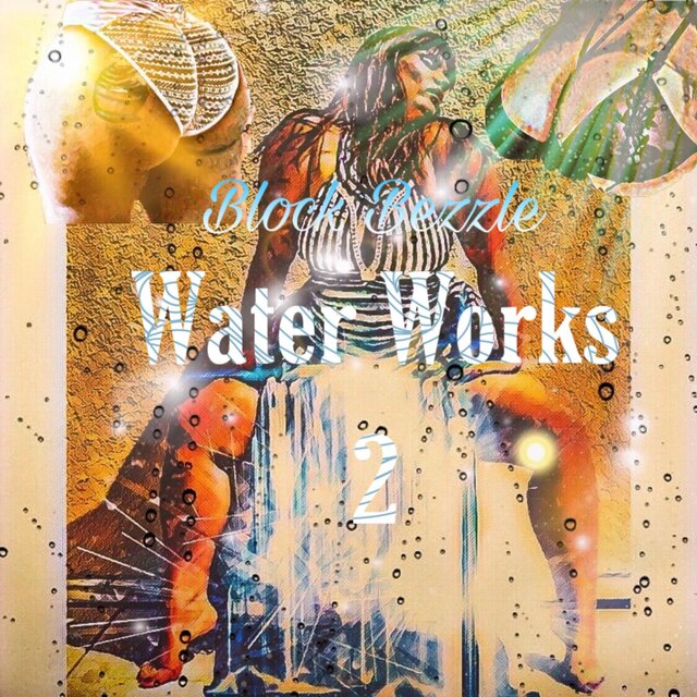 Water Works 2