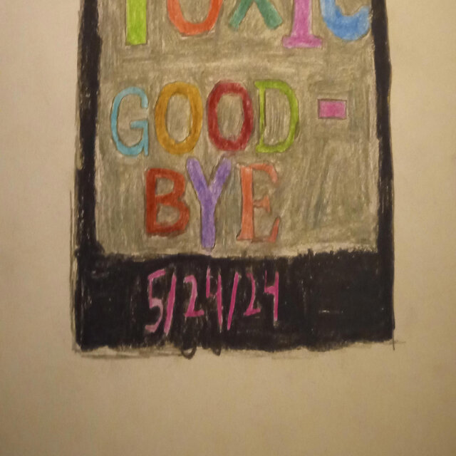Toxic Goodbye