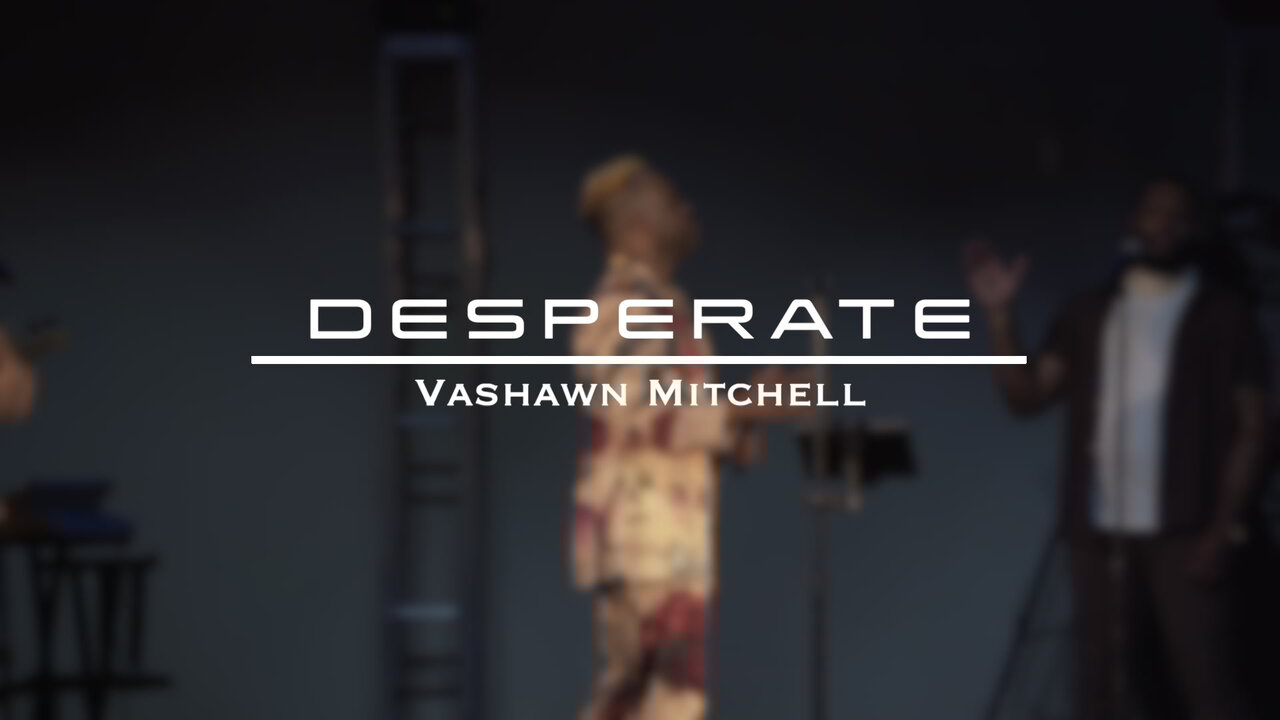Desperate (feat. Taelia Robinson Jackson) (Official Music Video)