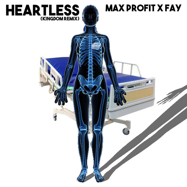 Heartless (Kingdom Remix)