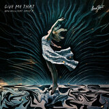 Give Me That (feat. Emily J)