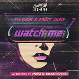 Watch Me (House Divided Remix)
