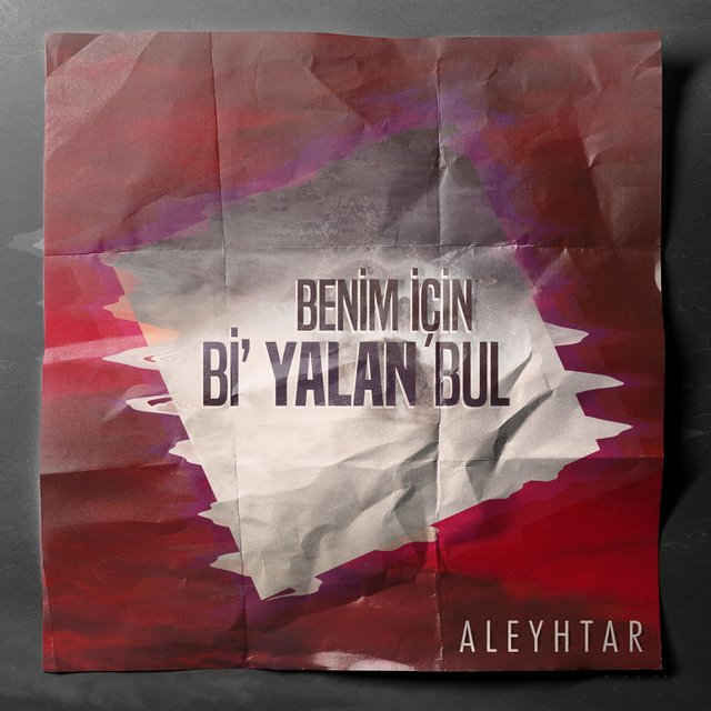 Benim İçin Bi Yalan Bul