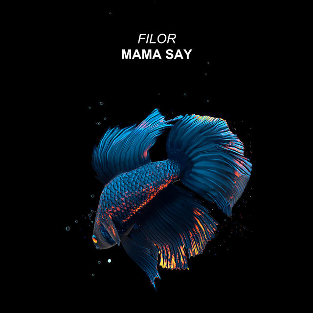 Mama Say