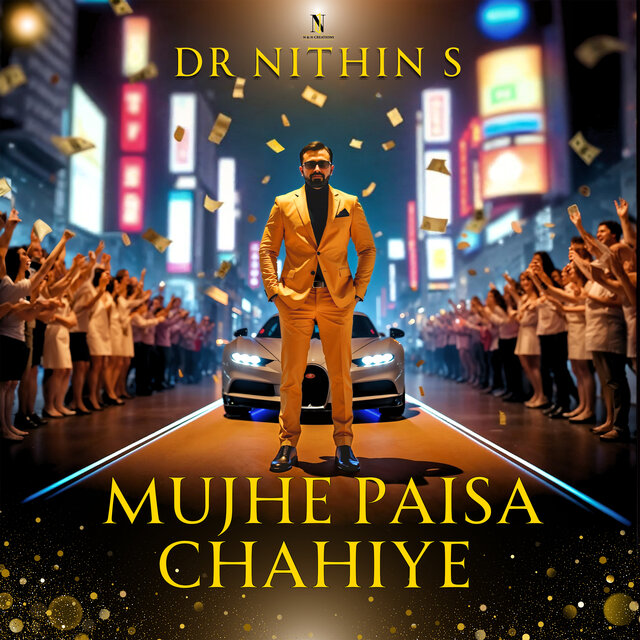 Mujhe Paisa Chahiye