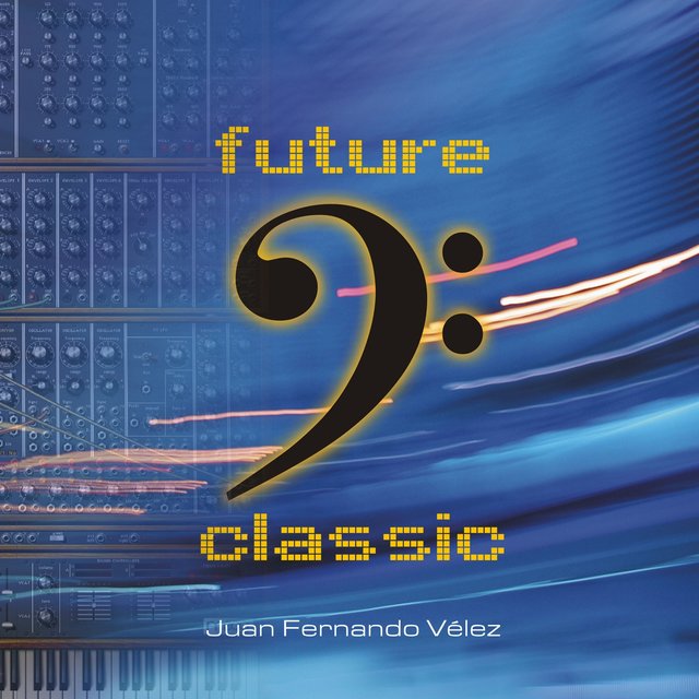 Future Classic: Electronic Classical Music