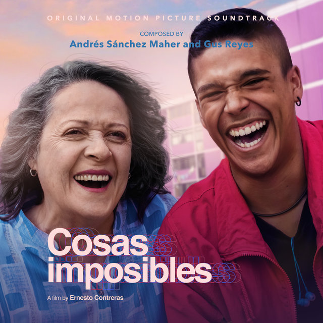 Cosas Imposibles (Original Motion Picture Soundtrack)