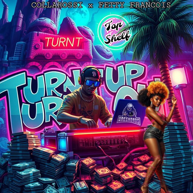 Turnt Up and Turnt Out