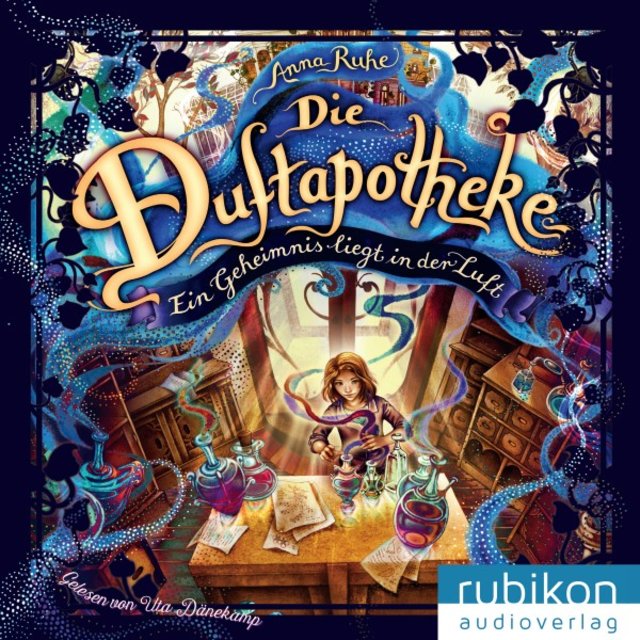 Ein Geheimnis liegt in der Luft - Die Duftapotheke - Teil 1