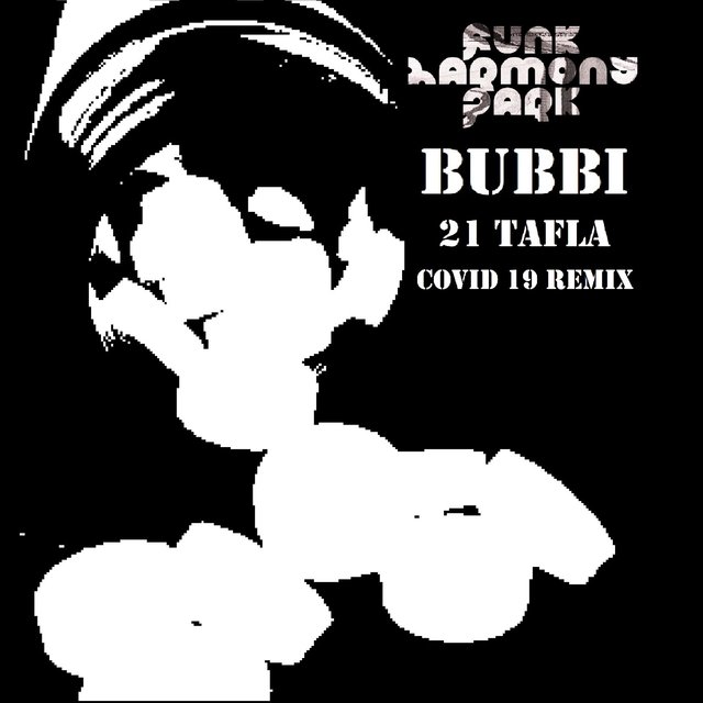 21 Tafla (Funk Harmony Park Covid 19 Remix)