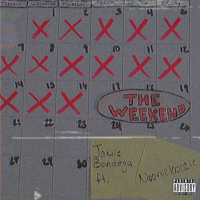 The Weekend (feat. Noonieboozie)