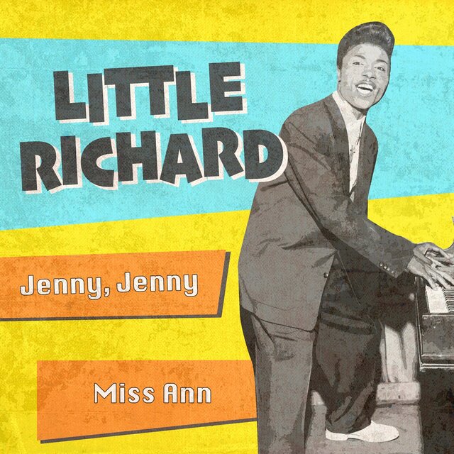 Jenny, Jenny / Miss Ann (Rerecorded Version)