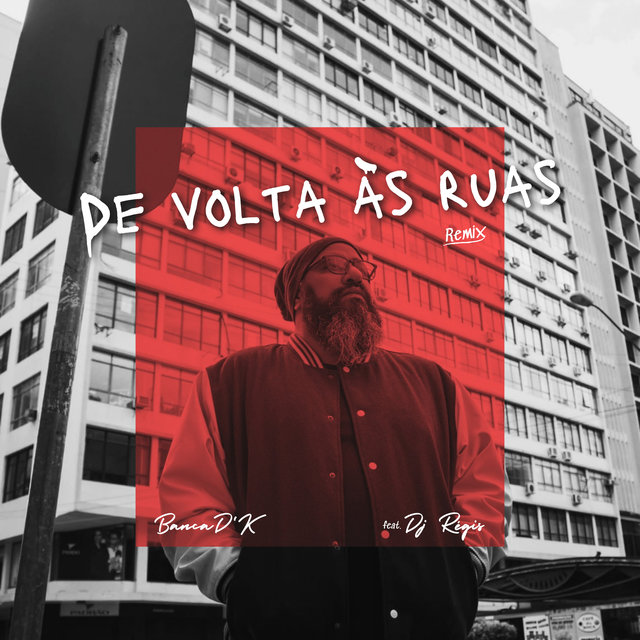 De Voltas Ás Ruas (Remix)