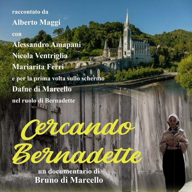 Cercando Bernadette