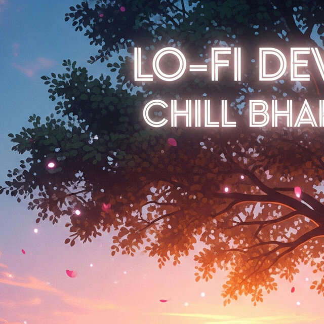 Lo-Fi Devotion – Chill Bhakti Beats