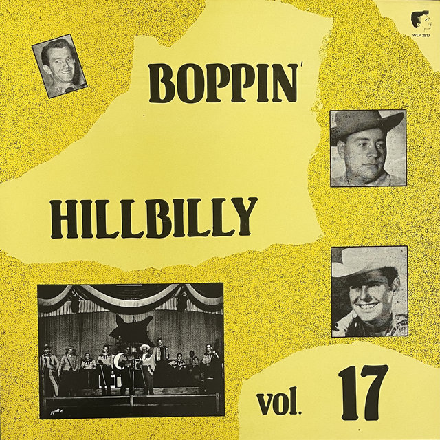 Boppin' Hillbilly, Vol. 17
