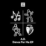 Dance For Me (Original Mix)