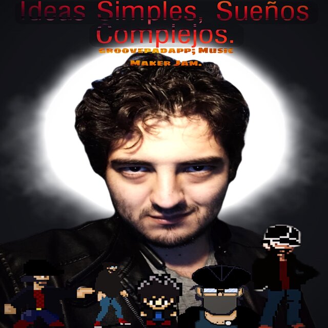 Ideas Simples, Sueños Complejos.