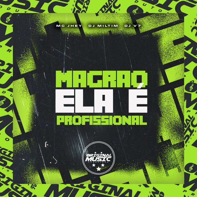 Magrão Ela é Profissional