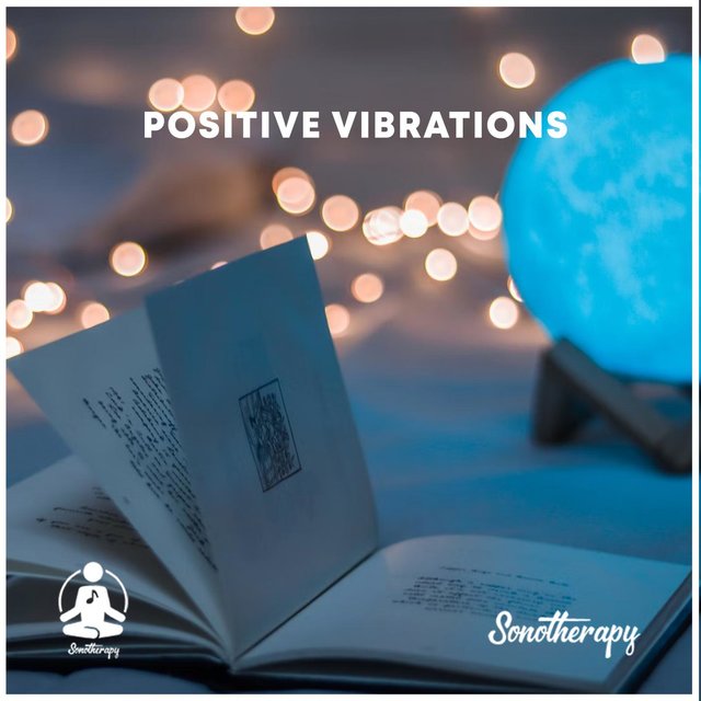 Positive Vibrations
