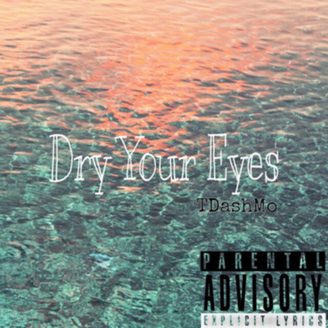 Dry Your Eyes