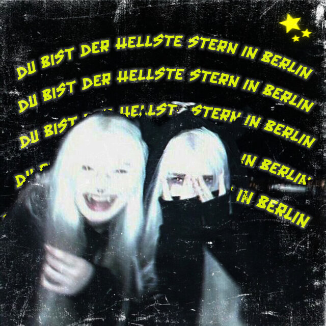 Du bist der hellste Stern in Berlin