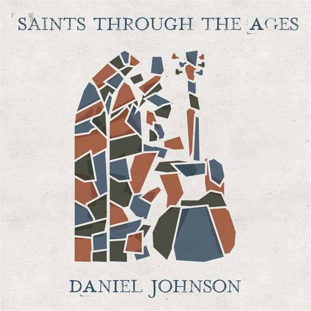 Saints Through the Ages