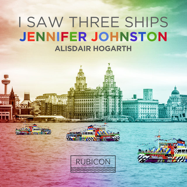 ​ I Saw Three Ships