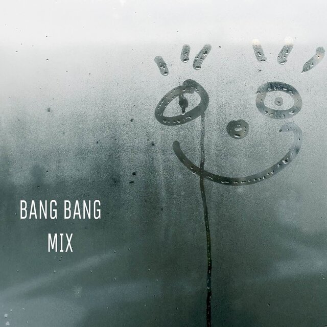 BANG BANG MIX