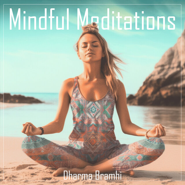 Mindful Meditations