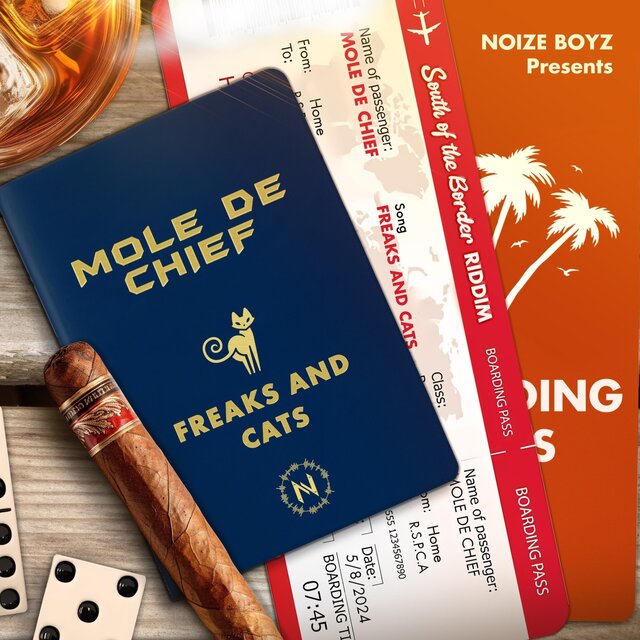 Freaks And Cats (South Of The Border Riddim)