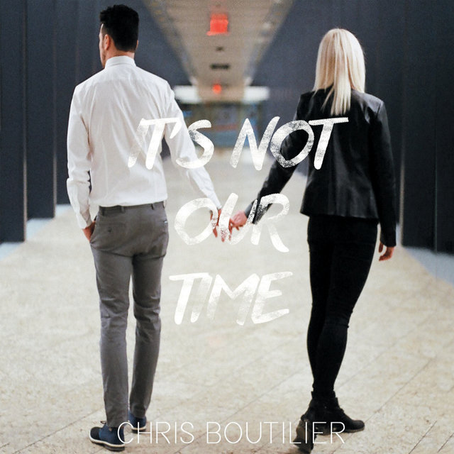 It's Not Our Time