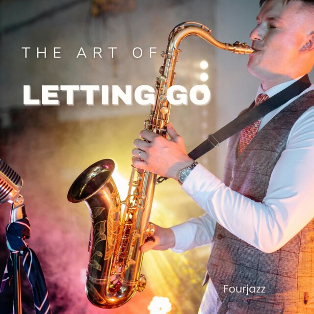 The Art of Letting Go