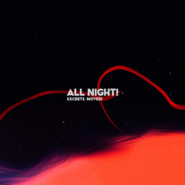 All Night!
