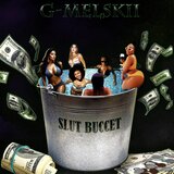 Slut Buccet