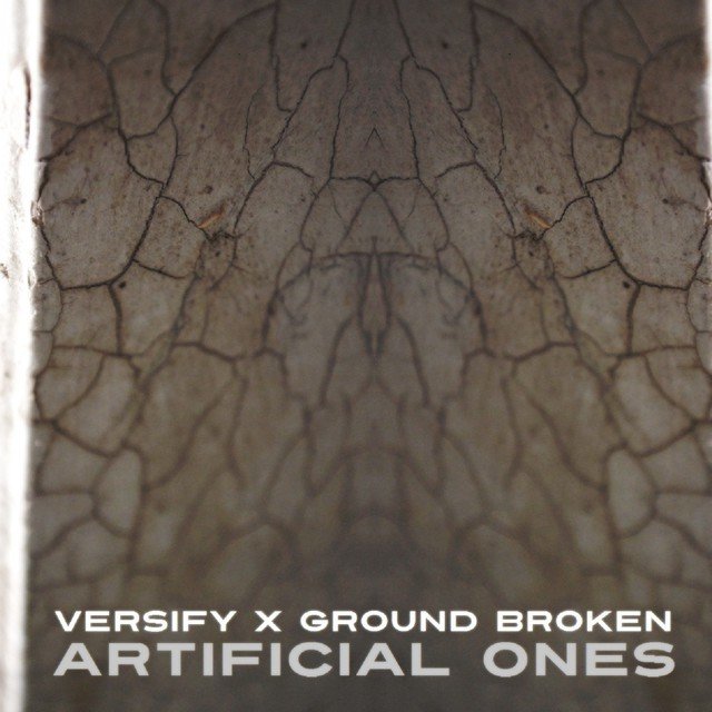 Artificial Ones (feat. Ground Broken) - Single