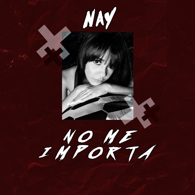 Nay B-No me importa