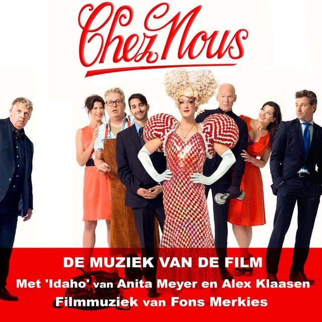 Chez Nous (De muziek van de film)