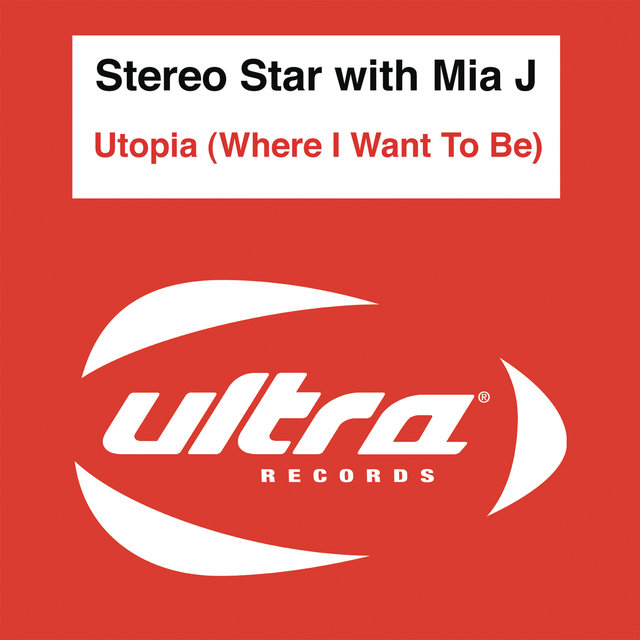 Utopia (Where I Want To Be) (feat. Mia J)