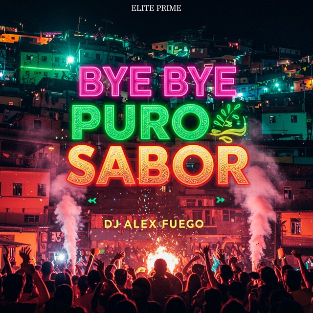 Bye Bye Puro Sabor