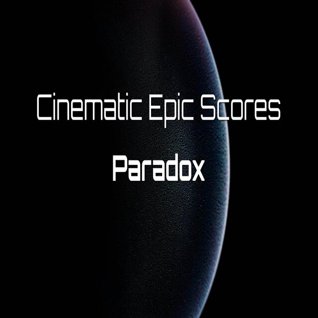 Cinematic Epic Scores: Paradox