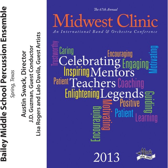 2013 Midwest Clinic: Bailey Middle School Percussion Ensemble