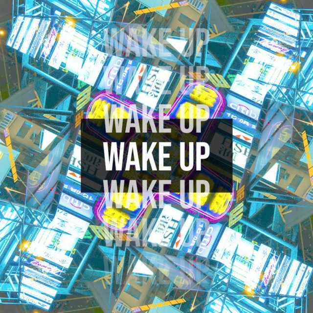 Wake Up