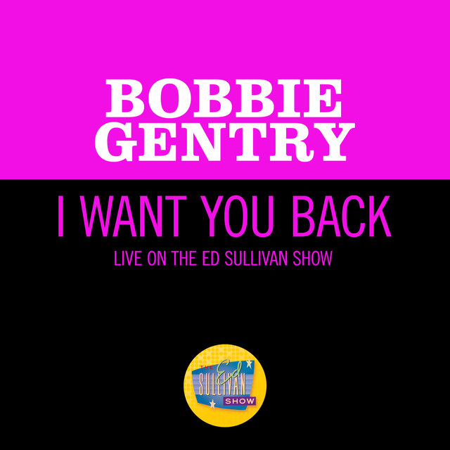 I Want You Back (Live On The Ed Sullivan Show, November 1, 1970)
