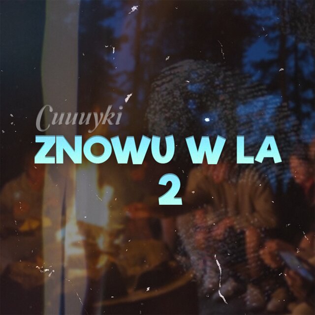 Znowu w LA 2