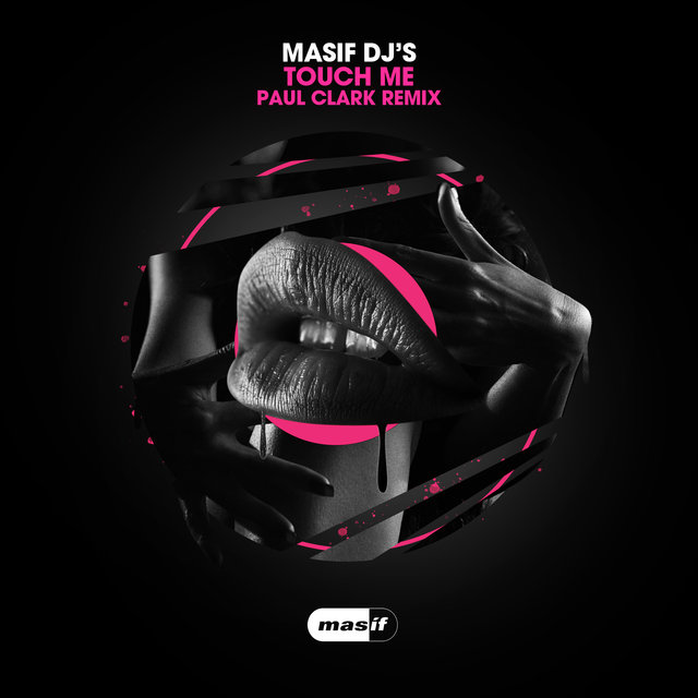 Touch Me (Paul Clark Remix)