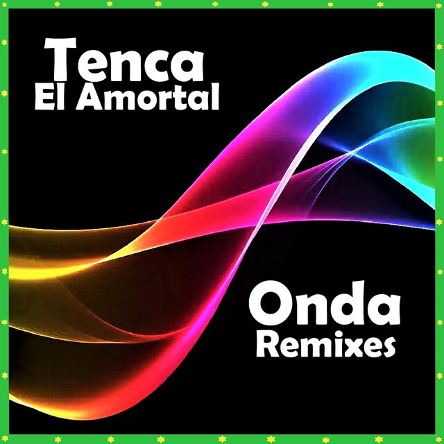 Onda Remixes